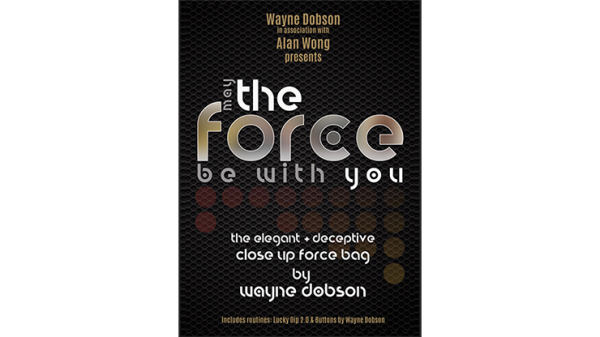 The FORCE by Wayne Dobson and Alan Wong - Trick