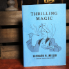 Thrilling Magic by Leonard H. Miller - Book