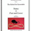 Notes on Fast & Loose book
