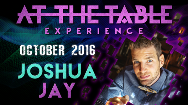 At The Table Live Lecture - Joshua Jay 2 October 19th 2016 video DOWNLOAD